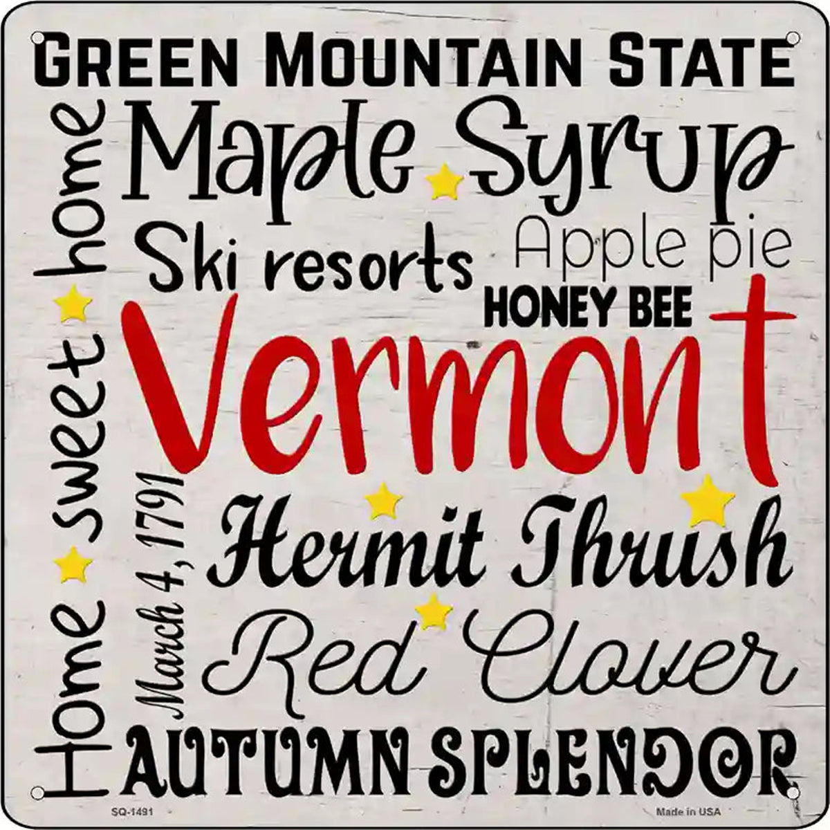 Vermont Motto Novelty Metal Square Sign