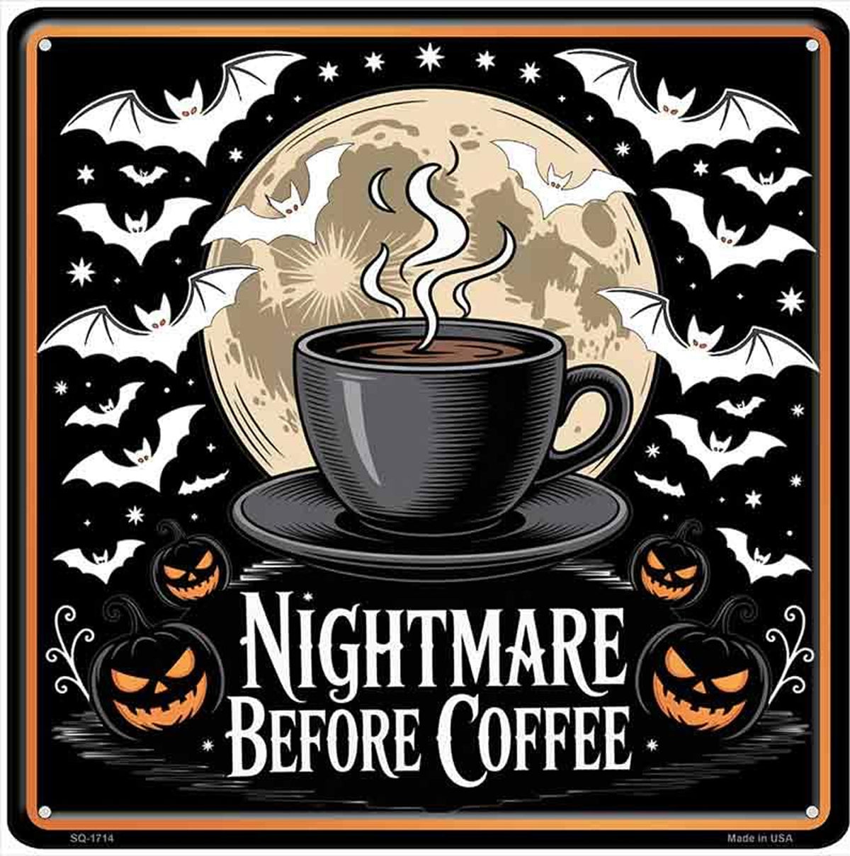 Nightmare Before Coffee Novelty Metal Square Sign