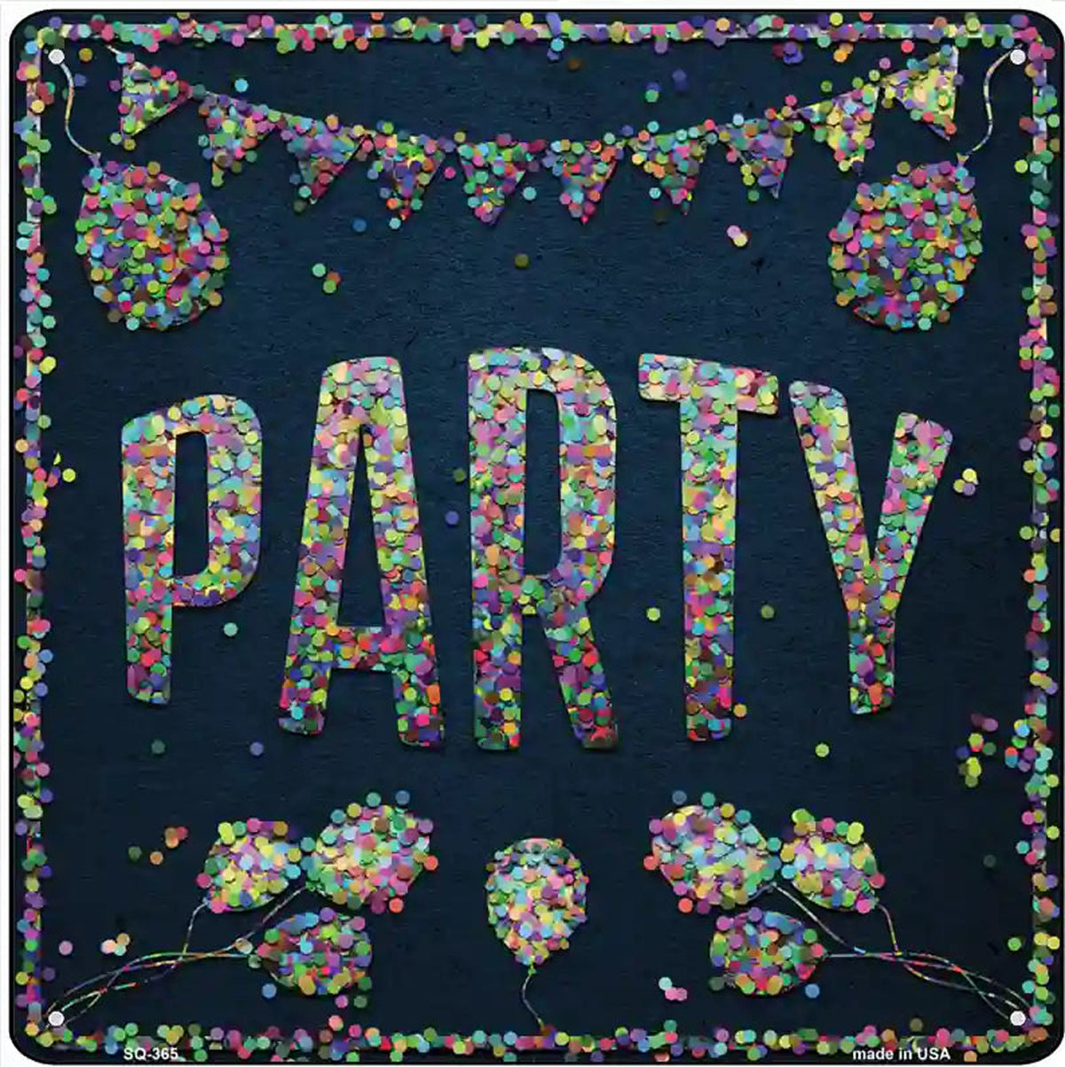 Party Confetti Novelty Square Sign