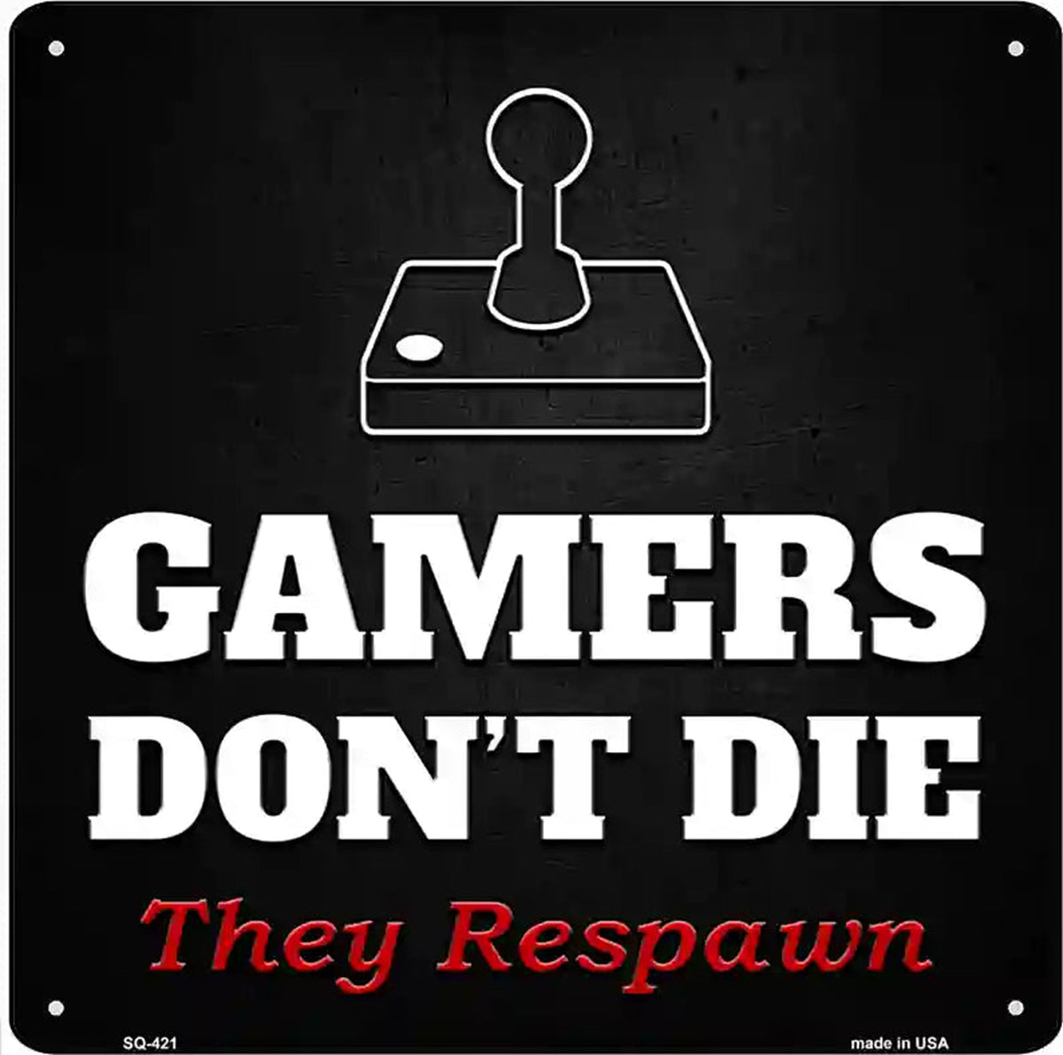 Atari Gamers Dont Die Novelty Square Sign