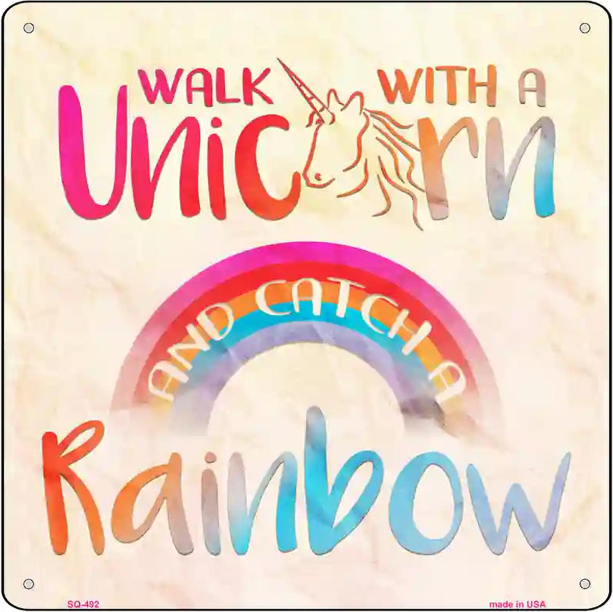 Walk with a Unicorn Novelty Square Sign