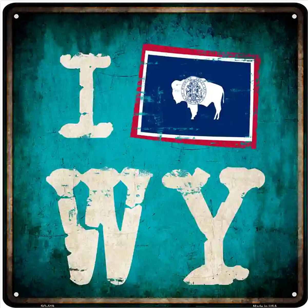 I Flag WY Novelty Square Sign
