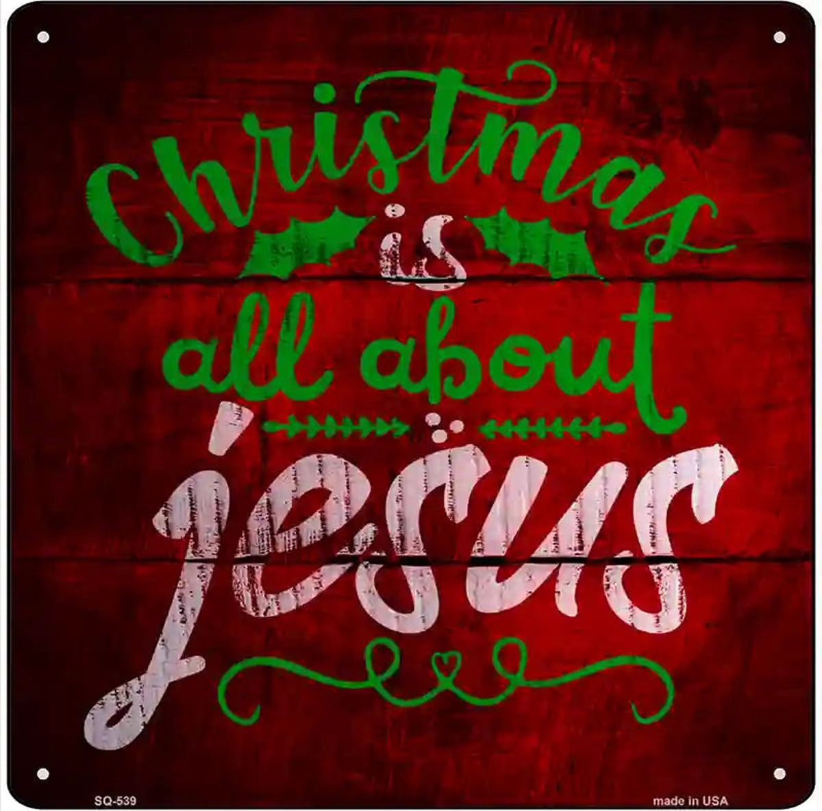 All About Jesus Novelty Metal Square Sign