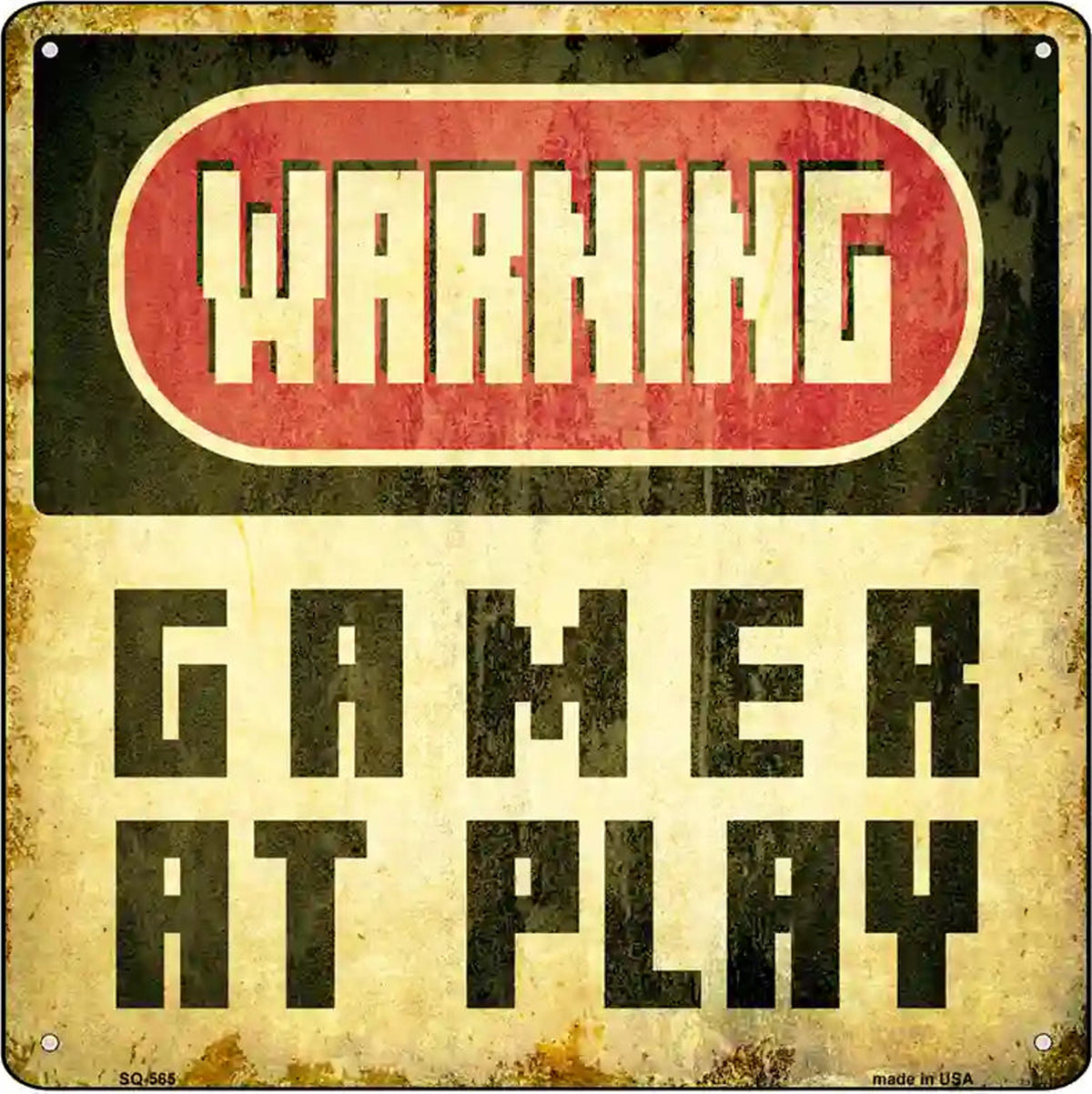Warning Gamer at Play Novelty Metal Square Sign