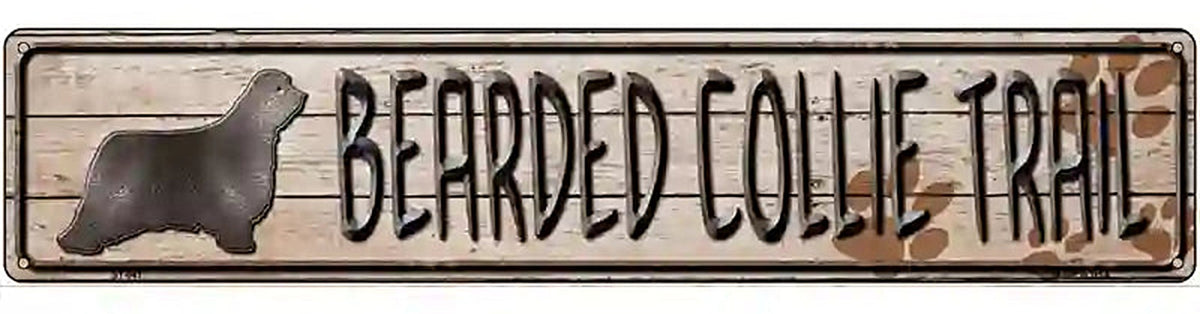 Bearded Collie Trail Novelty Metal Street Sign