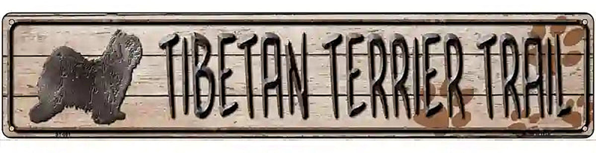 Tibetan Terrier Trail Novelty Metal Street Sign