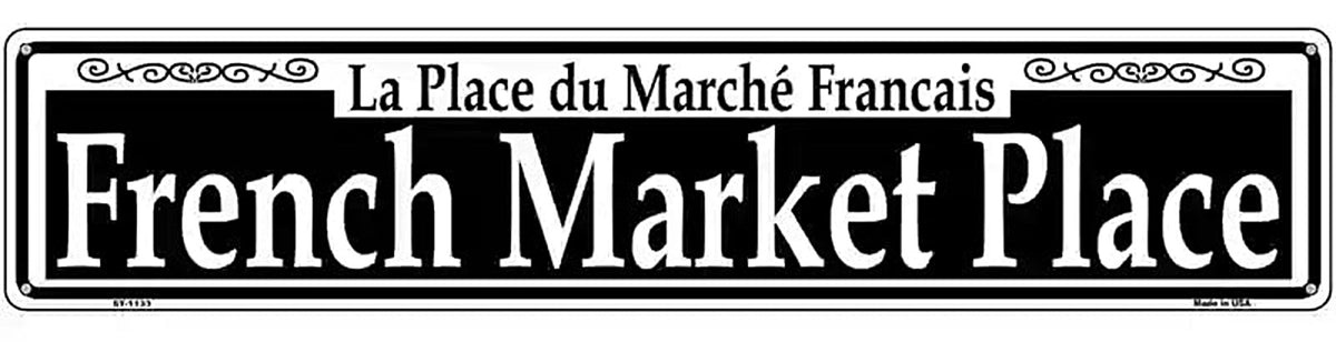 French Market Place Novelty Metal Street Sign