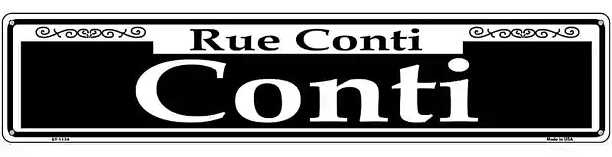 Conti Novelty Metal Street Sign
