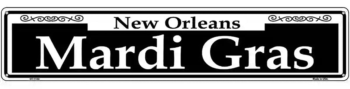 Mardi Gras Novelty Metal Street Sign