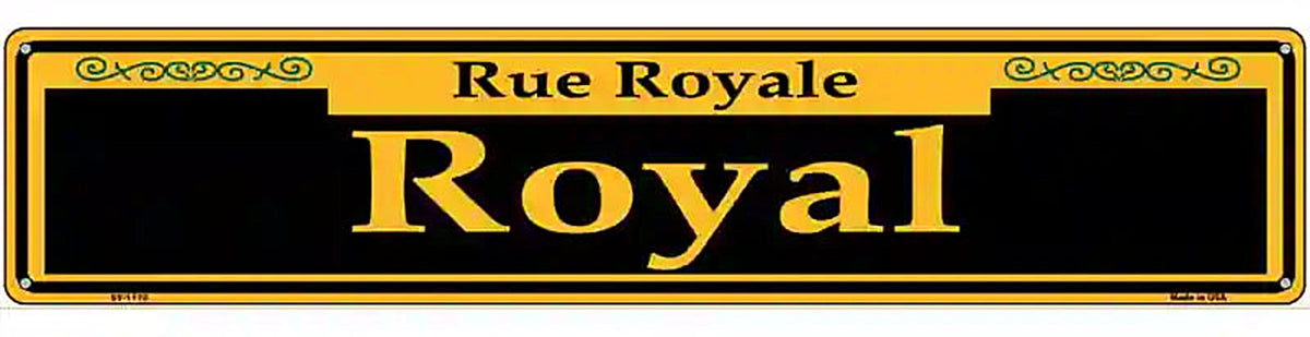 Royal Yellow Novelty Metal Street Sign