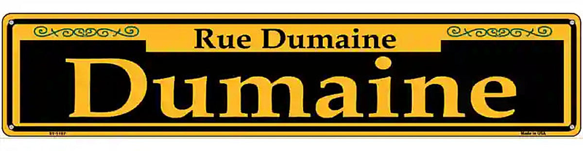 Dumaine Yellow Novelty Metal Street Sign