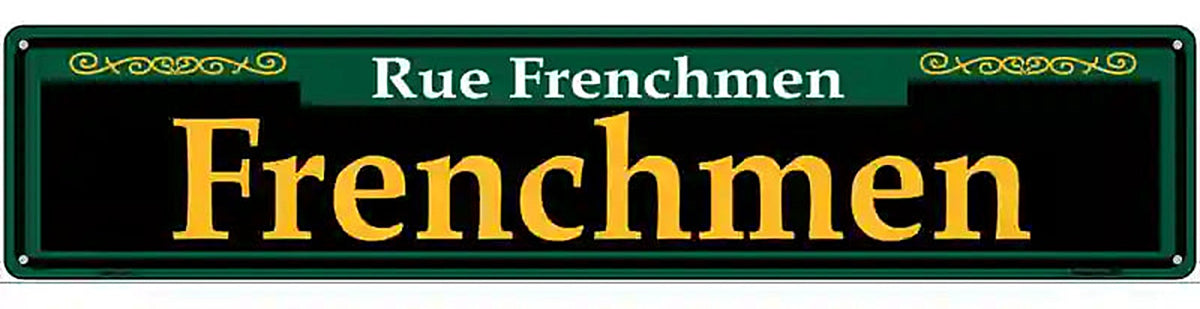 Frenchmen Green Novelty Metal Street Sign
