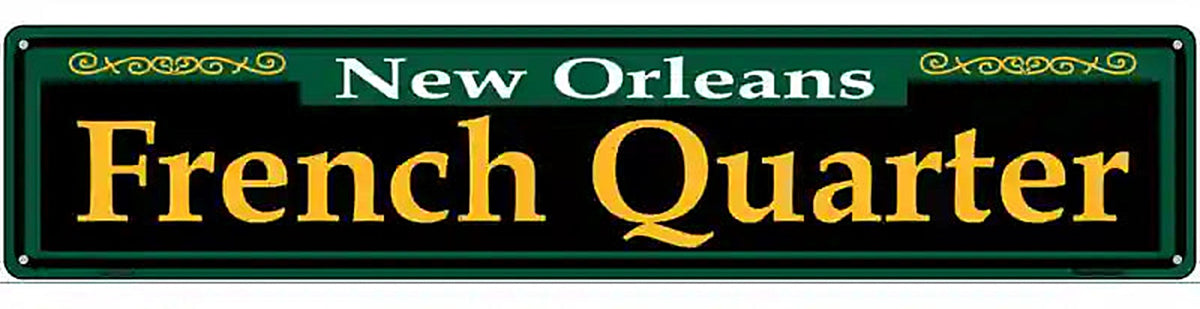 French Quarter Green Novelty Metal Street Sign