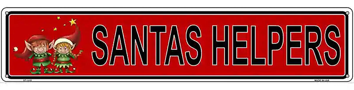 Santas Helper Novelty Metal Street Sign