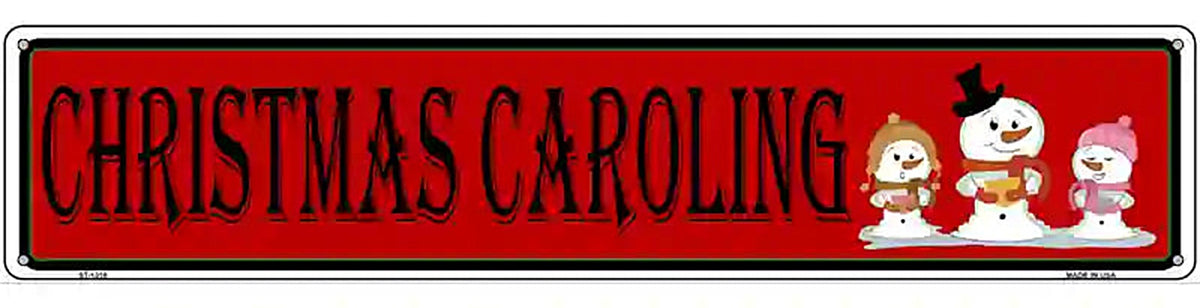 Christmas Caroling Novelty Metal Street Sign