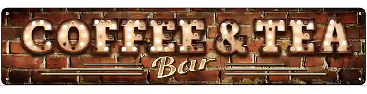 Coffee and Tea Bulb Lettering Novelty Metal Street Sign