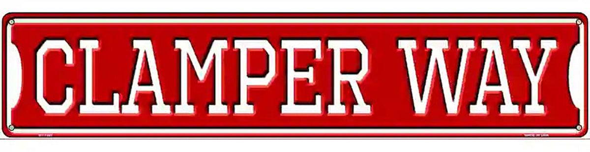 Clamper Way Novelty Metal Street Sign