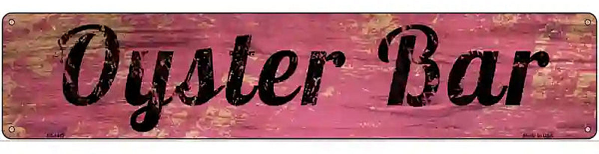 Oyster Bar Novelty Metal Street Sign