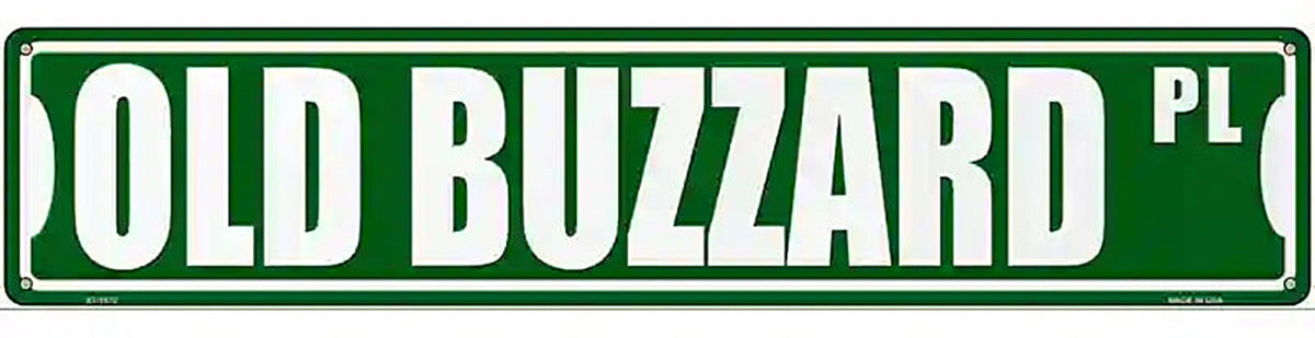 Old Buzzard Pl Novelty Metal Street Sign