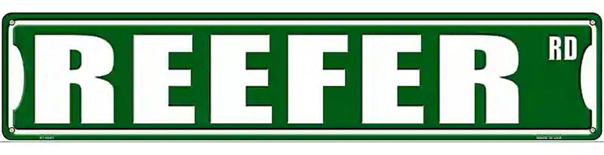 Reefer Road Novelty Metal Street Sign