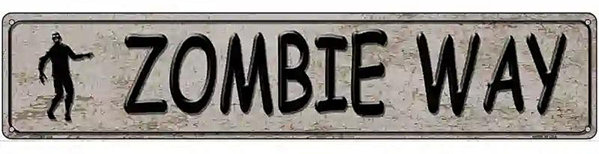 Zombie Way Metal Novelty Street Sign