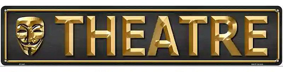 Theatre Metal Novelty Street Sign