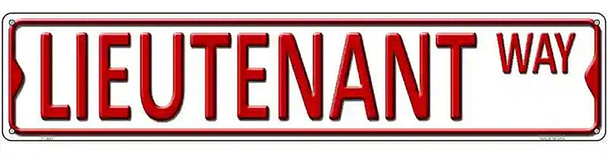 Lieutenant Way Metal Novelty Street Sign