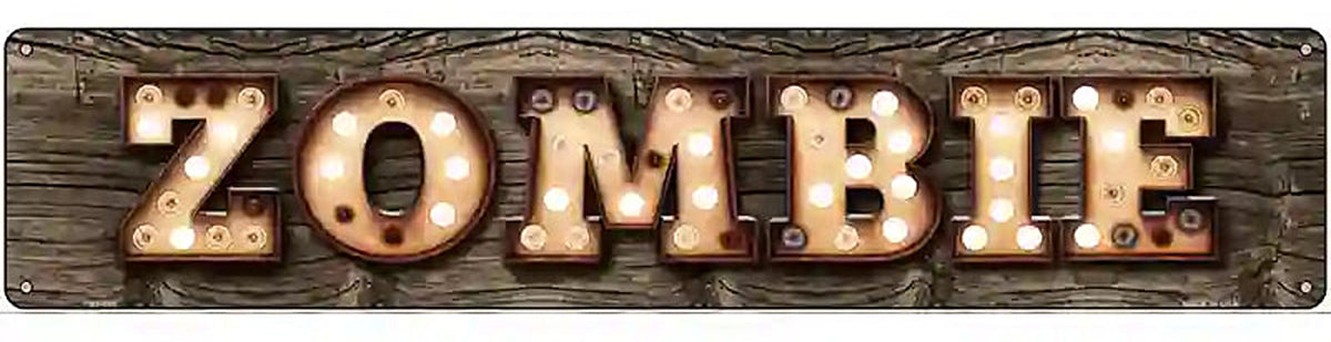 Zombie Bulb Lettering Novelty Metal Street Sign