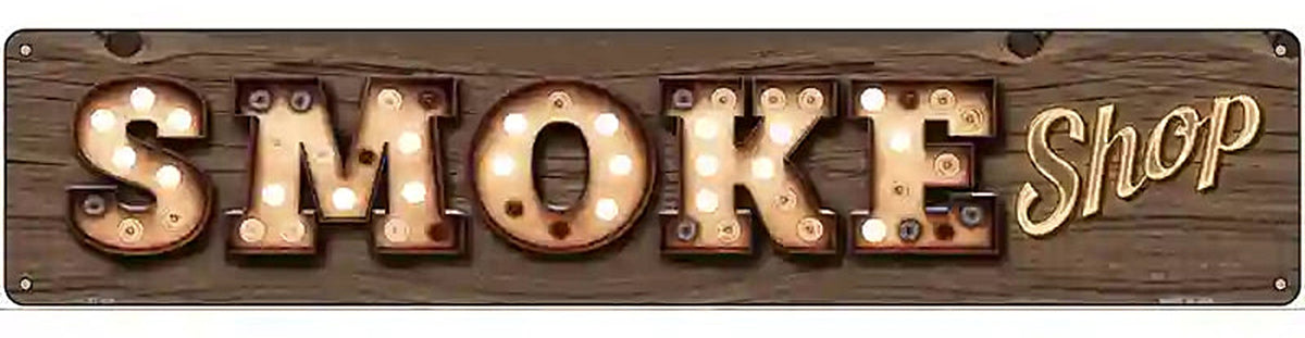 Smoke Shop Bulb Lettering Novelty Metal Street Sign