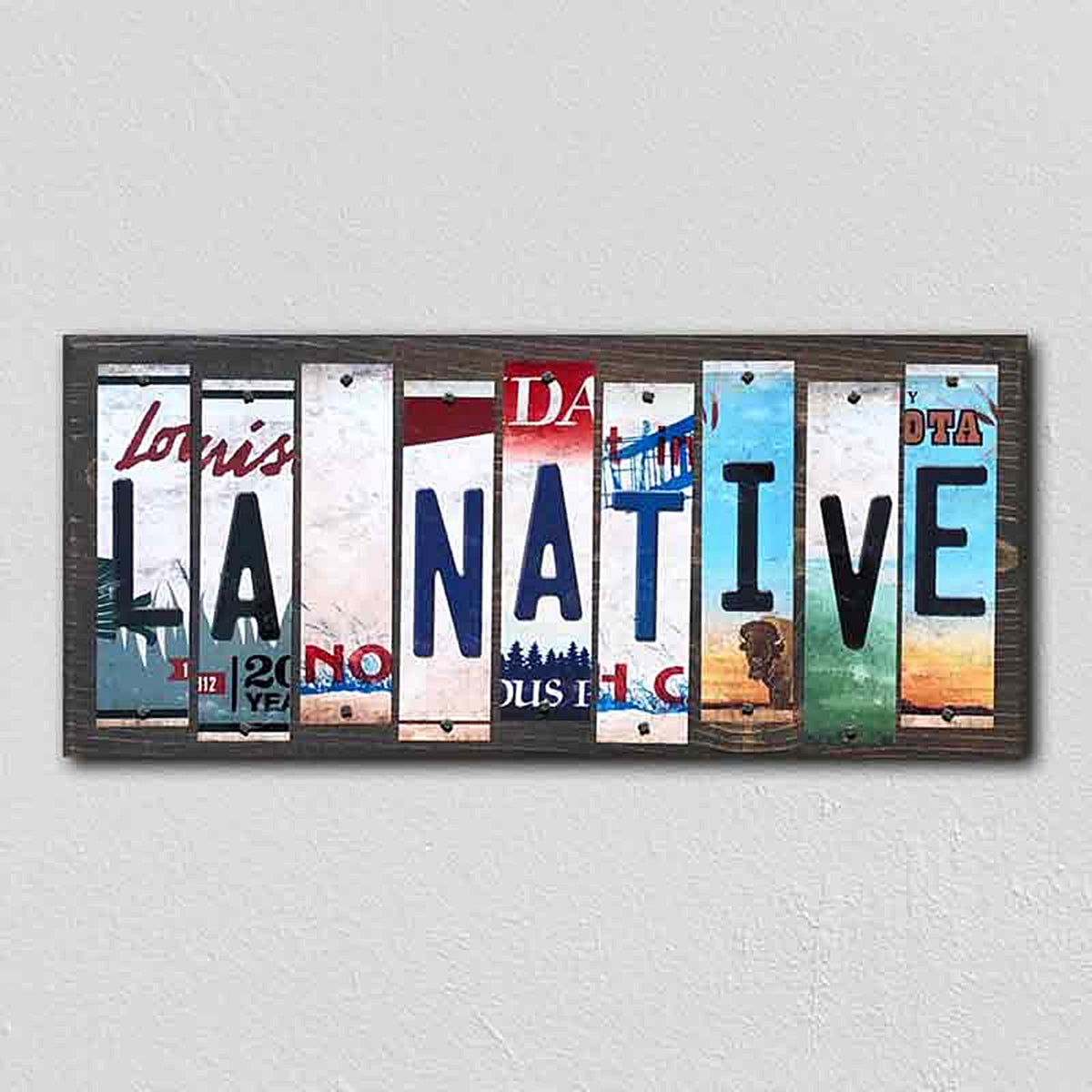 LA Native License Plate Tag Strips Novelty Wood Signs
