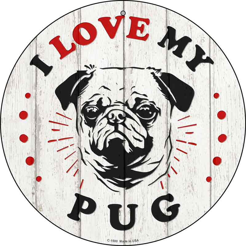 I Love My Pug