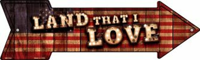 Land That I Love Bulb Letters Metal Arrow - decorative wall sign