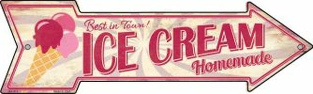 Homemade Ice Cream Metal Arrow