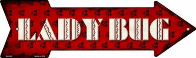 Lady Bug Metal Arrow