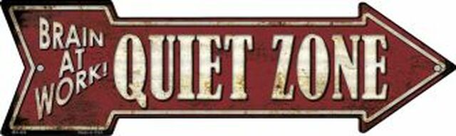 Quiet Zone Metal Arrow