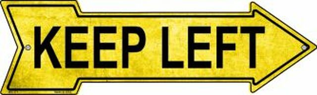 Keep Left Metal Arrow - decorative wall sign