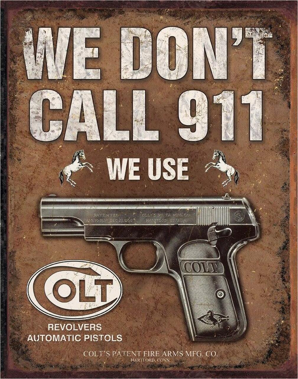 COLT - We Don't Dial 911