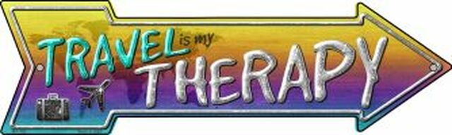 Travel Is My Therapy Metal Arrow