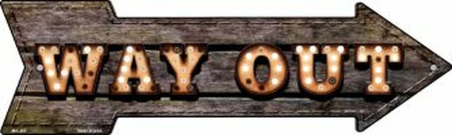 Way Out Bulb Letters Metal Arrow