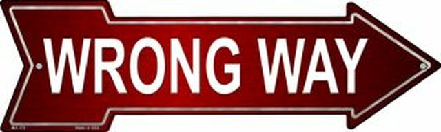 Wrong Way Metal Arrow
