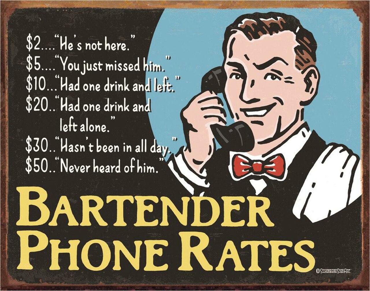 Bartender's Phone Rates - tin sign wall decor