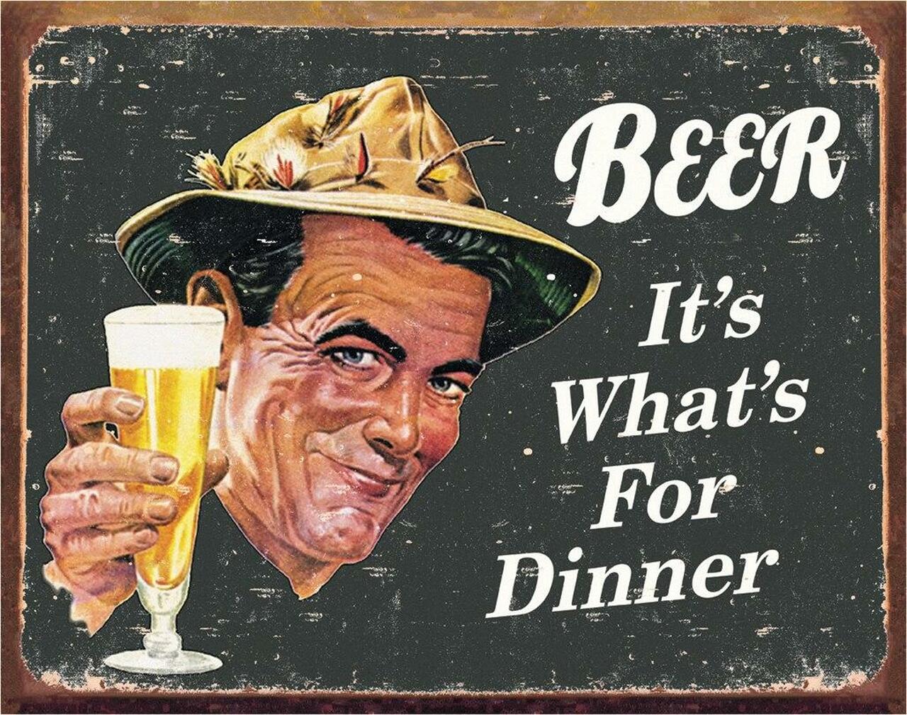 Beer for Dinner - tin sign wall decor