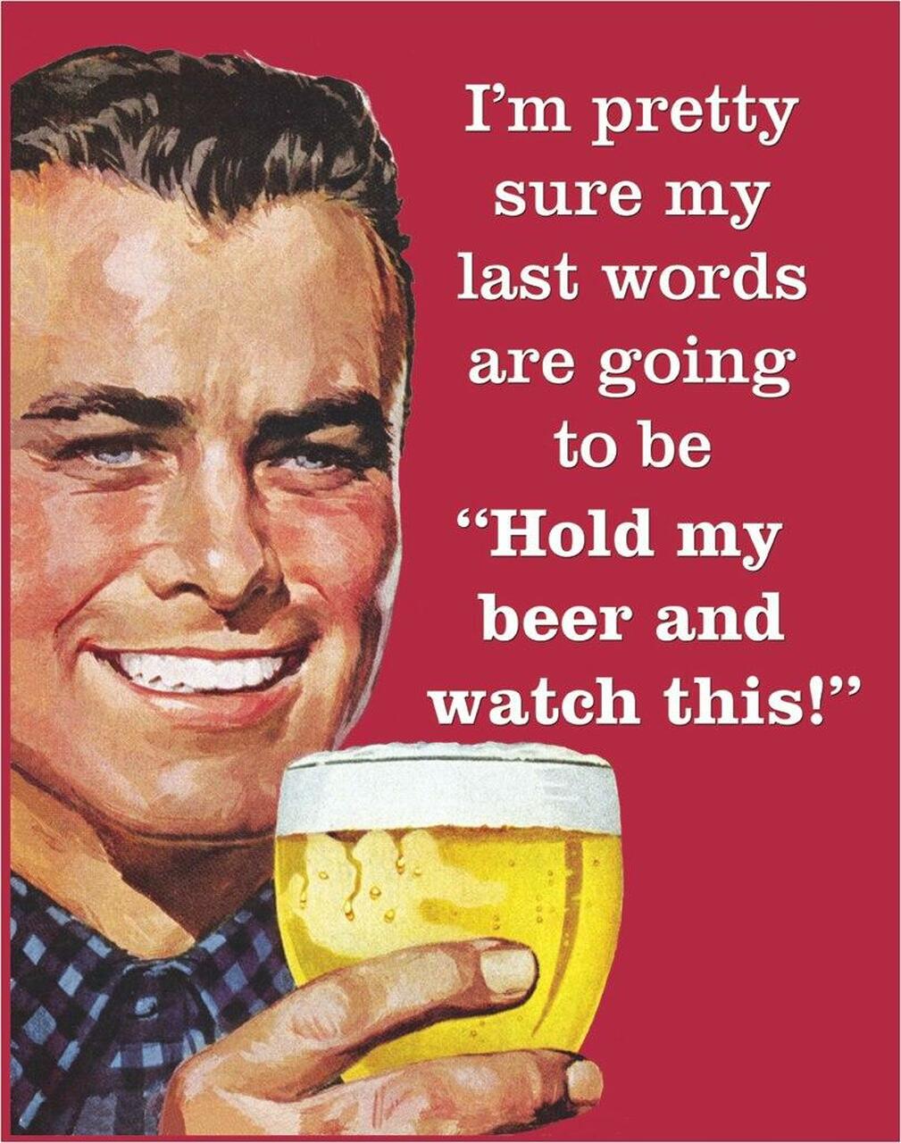 My Last Words - tin sign wall decor