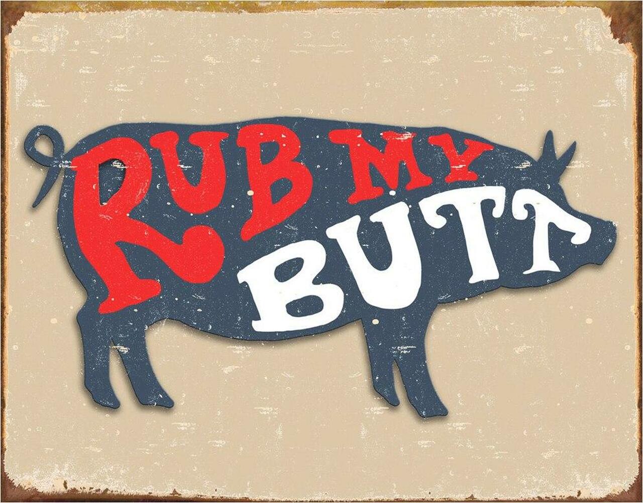 Pork Butt - tin sign wall decor
