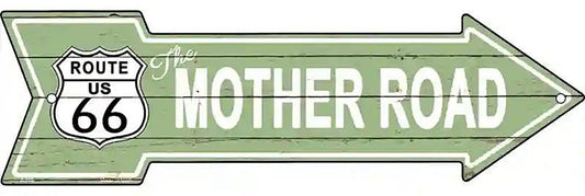 The Mother Road Metal Arrow Sign