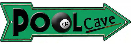 Pool Cave Metal Arrow Sign