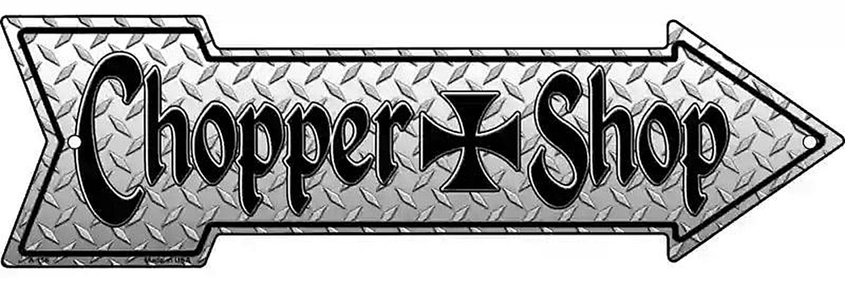 Chopper Shop Metal Arrow Sign
