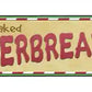 Gingerbread Metal Arrow Sign