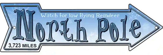 North Pole Metal Arrow Sign