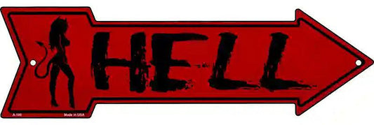 Hell Metal Arrow Sign